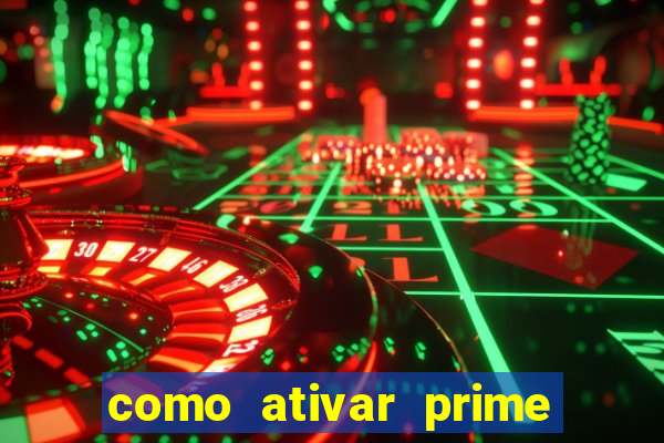 como ativar prime video tim